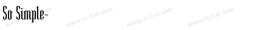 So Simple字体转换